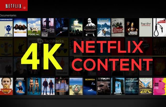 4K Stuff on Netflix