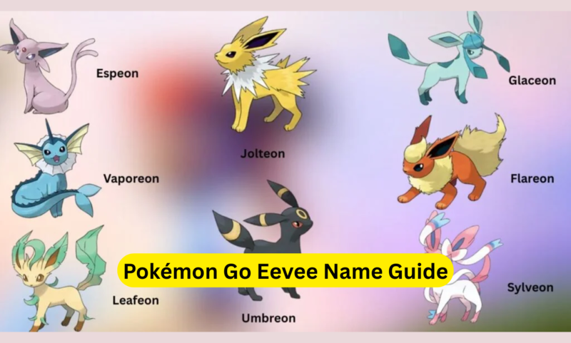 What to Name Eevee for Evolutions