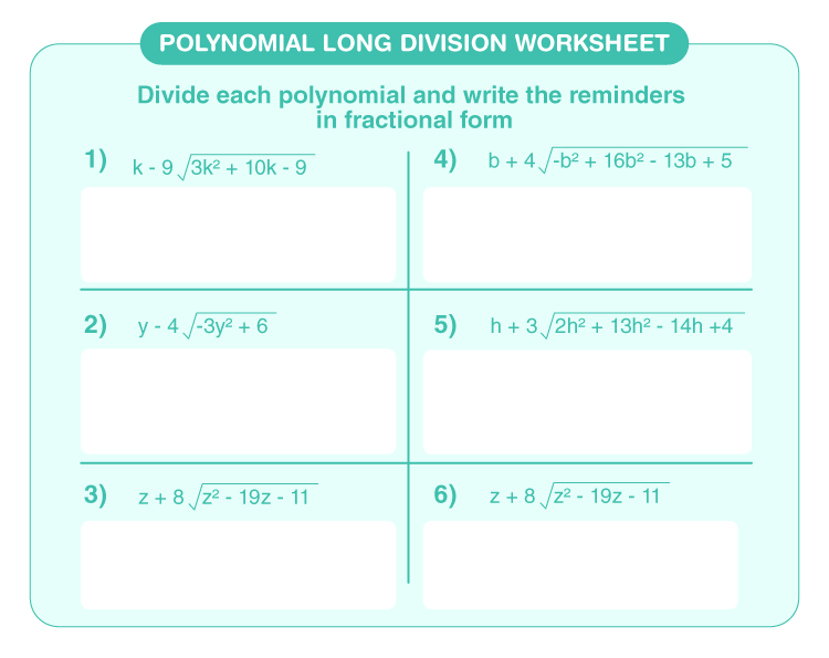 Worksheet on Long Division of Polynomials
