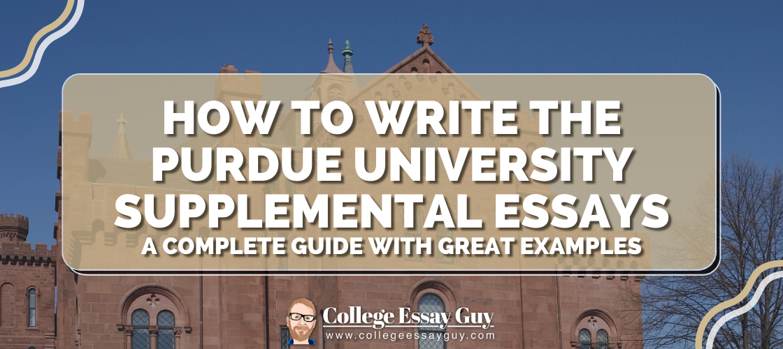 How to Answer Purdue Supplemental Essays