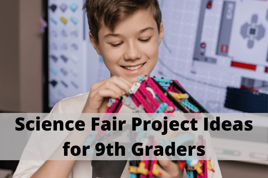 Science Experiment Ideas for 9Th Graders