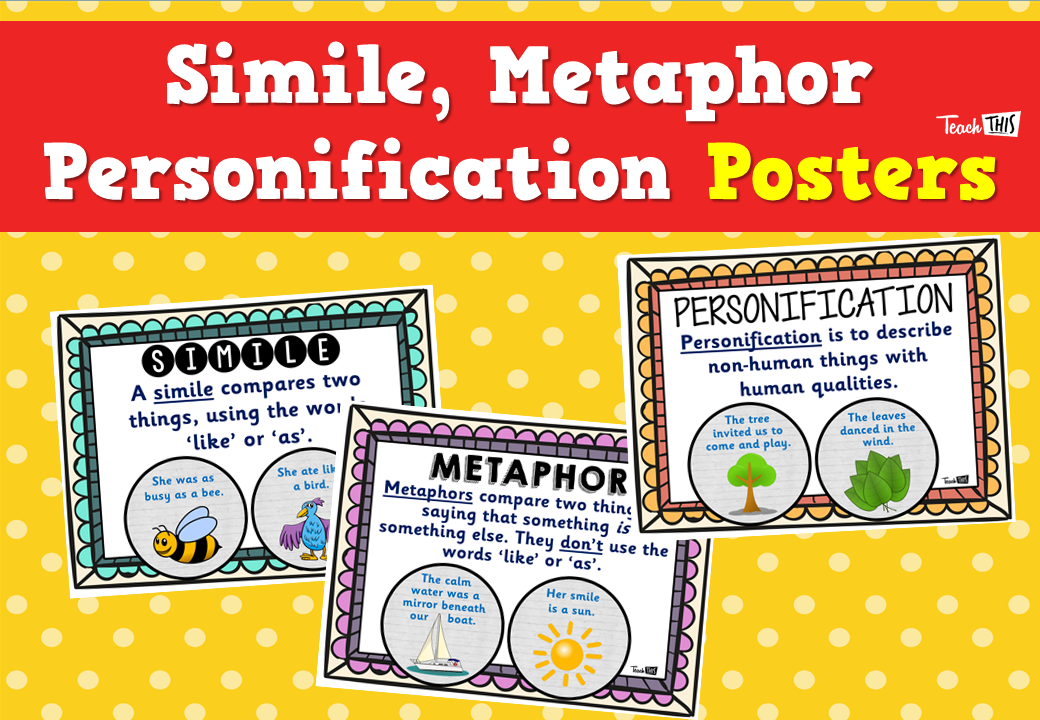 What Are Similes Metaphors and Personification Called
