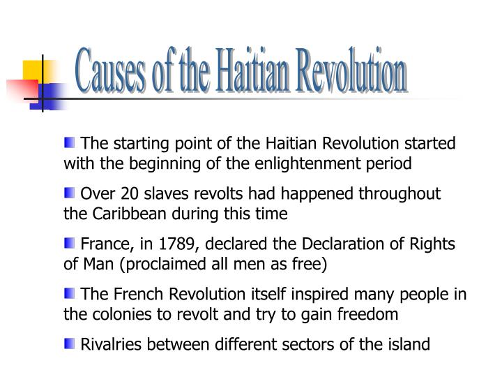 What Was the Main Cause of the Haitian Revolution
