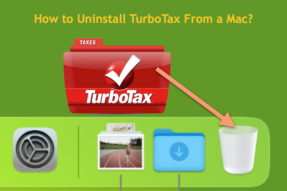 How to Uninstall Turbotax on Mac