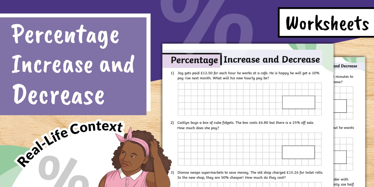 Percent Increase and Decrease Word Problems