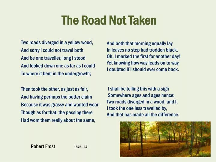 Summary of the Poem Road Not Taken by Robert Frost