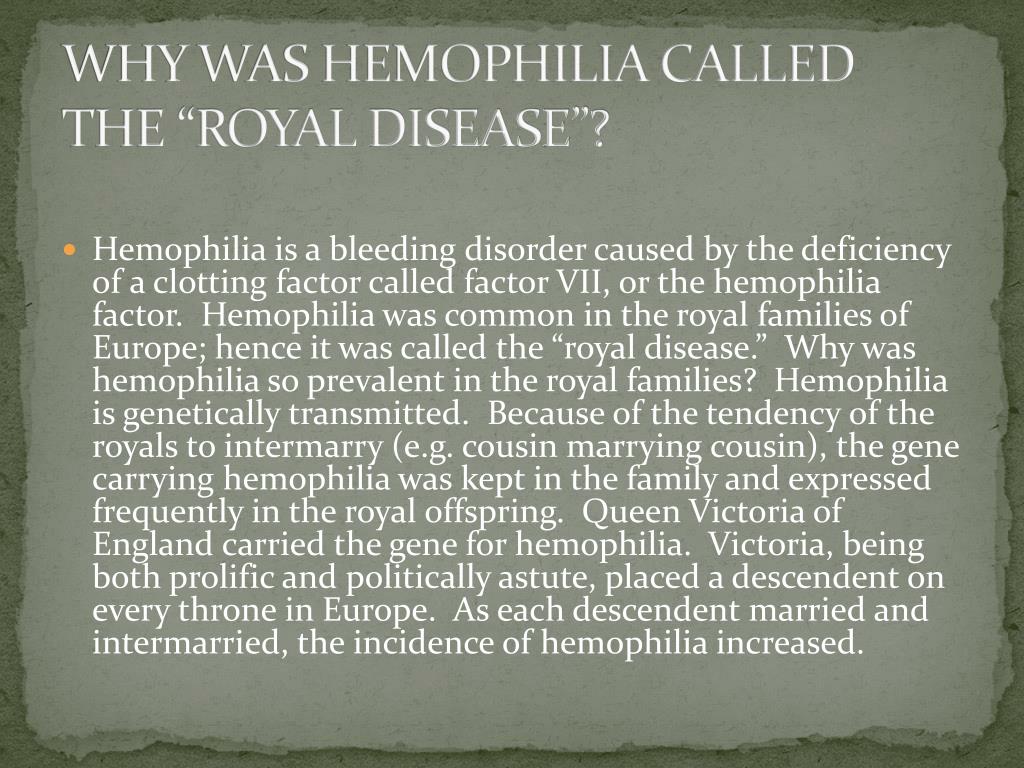 Why Is Hemophilia Called the Royal Disease