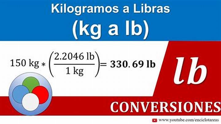 165 Libras En Kg: Conversión Exacta Y Guía Rápida