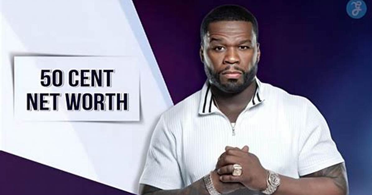50 Cent Net