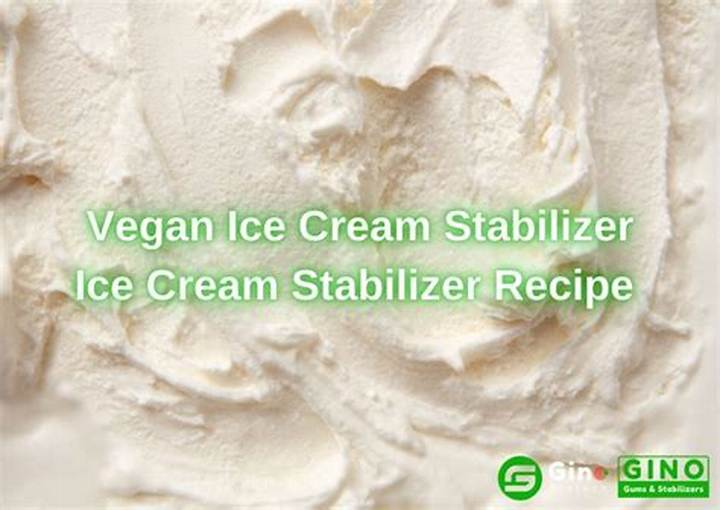 Best Stabilizer for Smooth Ice Cream Texture: What Really Works
