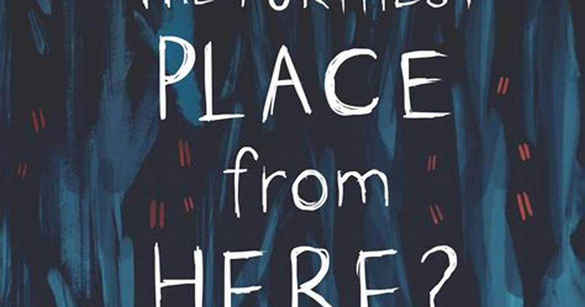 Furthest Place