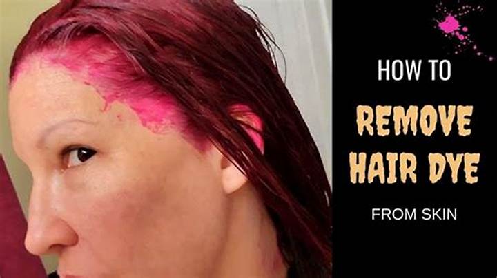 How to Remove Hair Dye from Skin: Fast, Safe Methods That Work