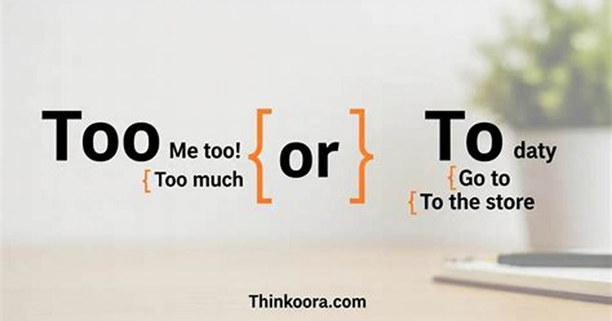 Is Too