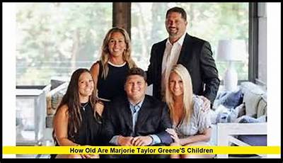 Margorie Taylor Greene's Kids: Get the Inside Scoop on Their Lives and Education
