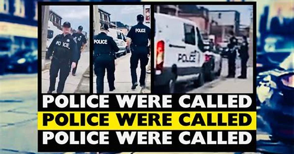 Police Were Called