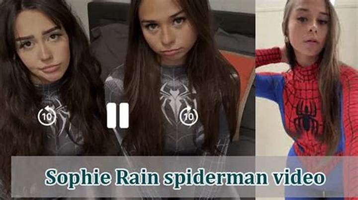 Sophie Rain Spiderman Video: What It Is, Why It’s Trending, and What to Know